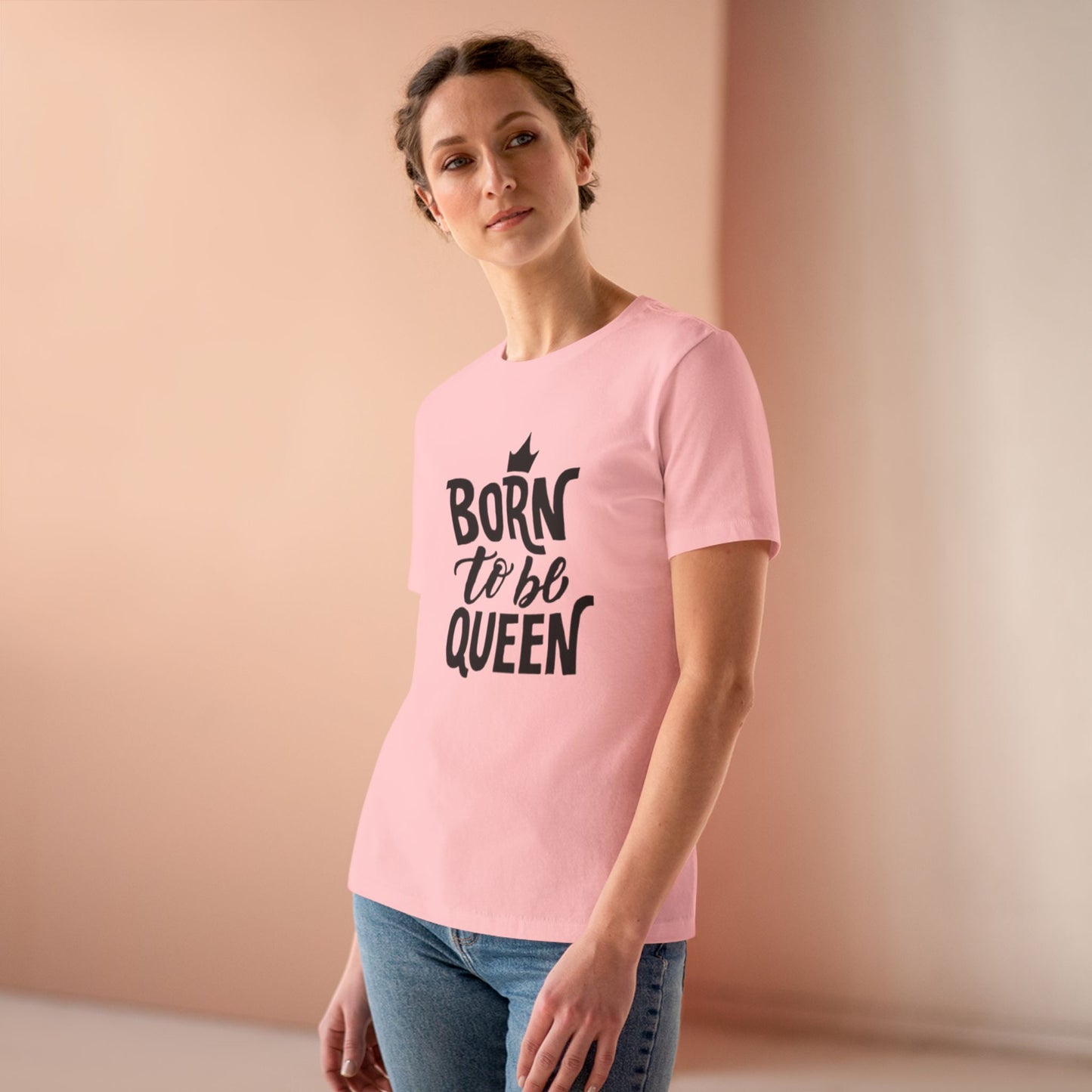 Born to Be Queen Women's Cotton Tee - Empowering Statement Shirt