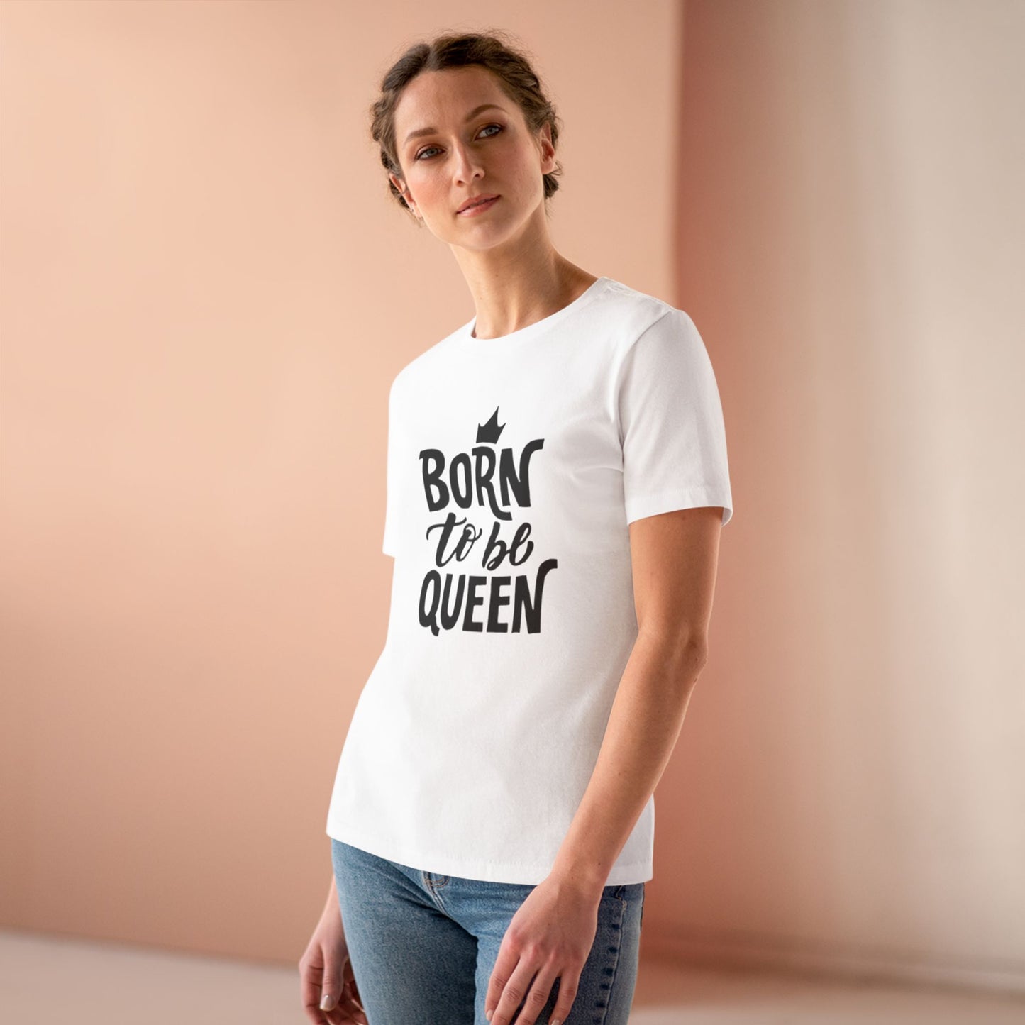 Born to Be Queen Women's Cotton Tee - Empowering Statement Shirt