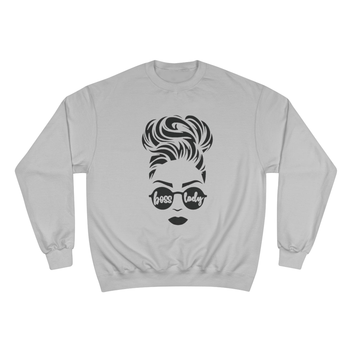 Boss Lady Champion Sweatshirt - Empowerment Apparel for Women