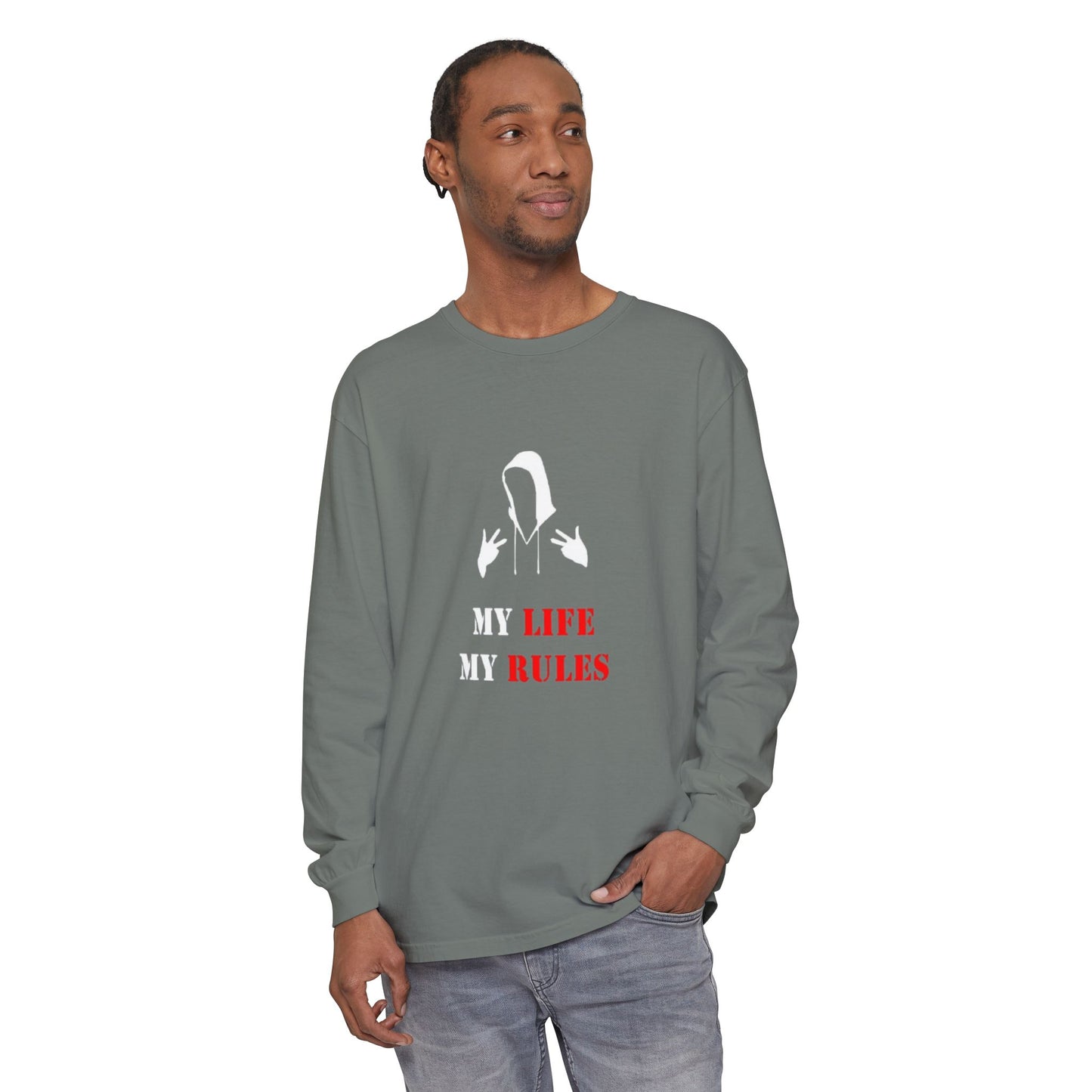 My Life My Rules Long Sleeve T-Shirt | Unisex Garment-Dyed Tee for Empowerment & Self-Expression