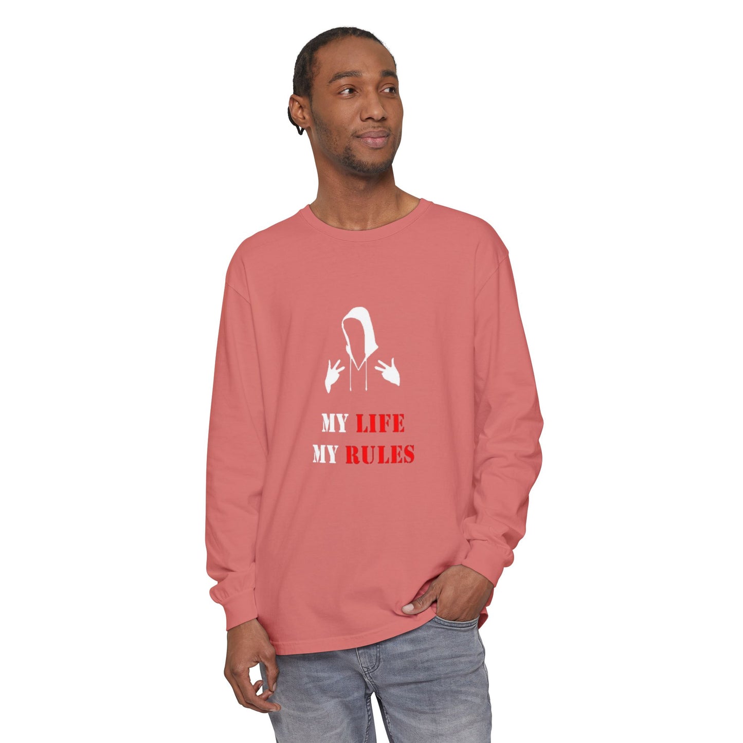 My Life My Rules Long Sleeve T-Shirt | Unisex Garment-Dyed Tee for Empowerment & Self-Expression