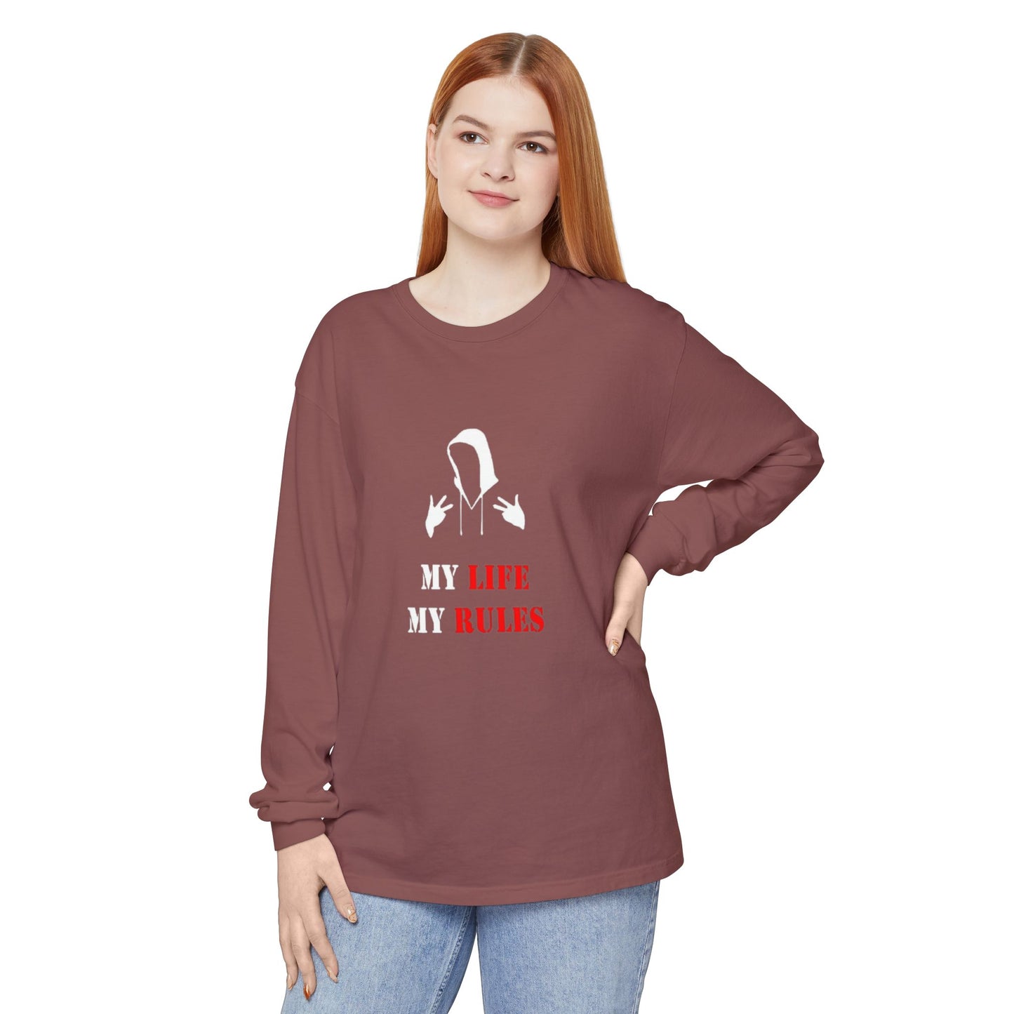 My Life My Rules Long Sleeve T-Shirt | Unisex Garment-Dyed Tee for Empowerment & Self-Expression